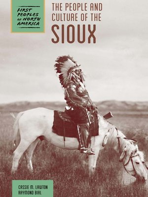 cover image of The People and Culture of the Sioux